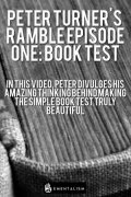 PETER TURNER'S WEEKLY RAMBLE EPISODE ONE: BOOK TEST (INSTANT DOWNLOAD)